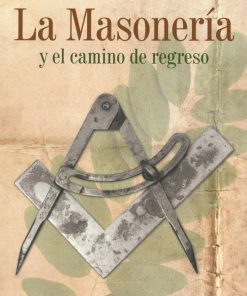 Religion Kier  | Masoneria Y El Camino De Regreso